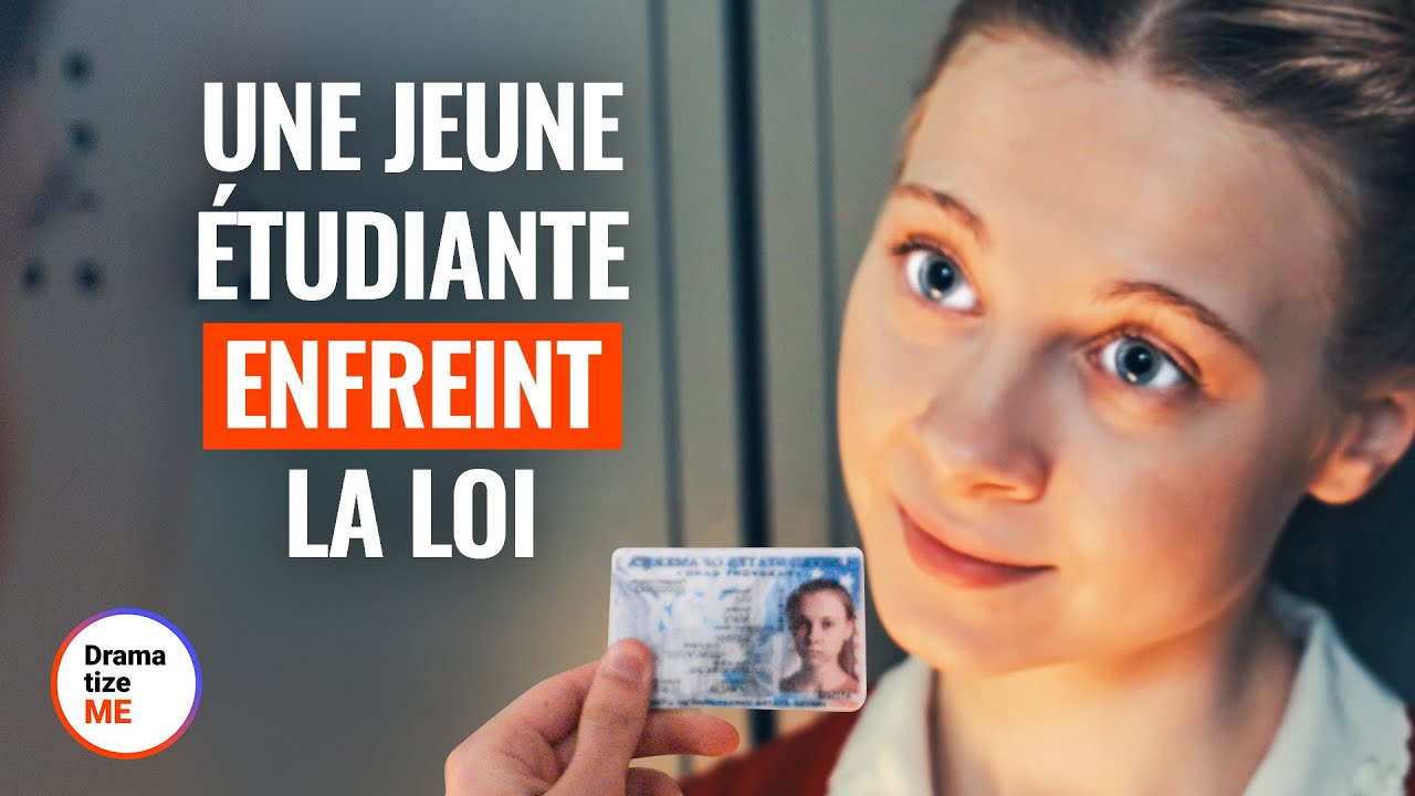 UNE JEUNE ÉTUDIANTE ENFREINT LA LOI | @DramatizeMeFrance