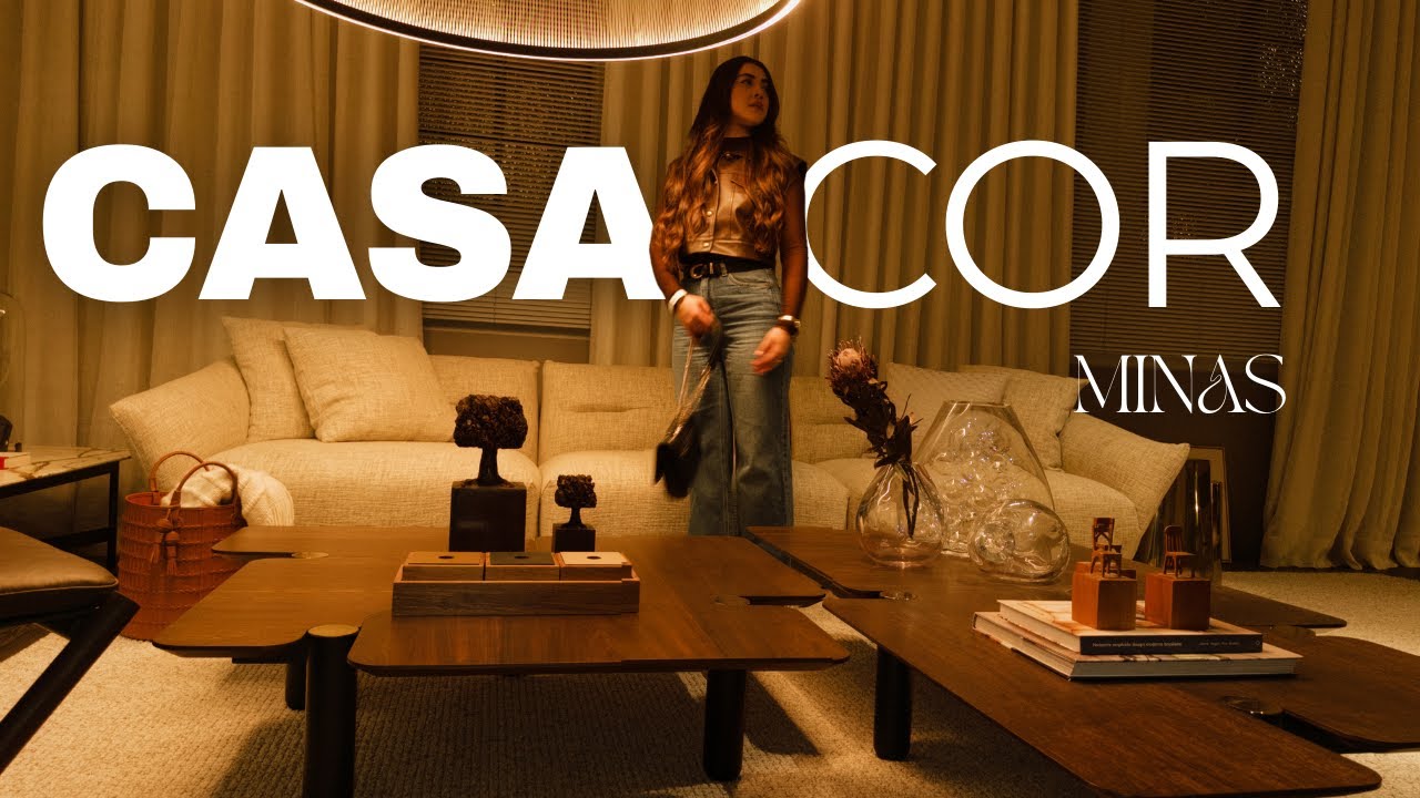 CASA COR MINAS 2025 | Tour completo pela arquitetura e Design dos sonhos!