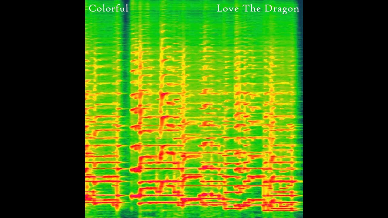 Colorful - Love The Dragon