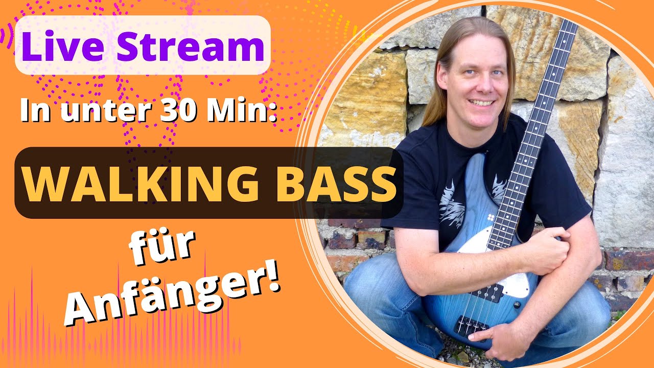 Lerne WALKING BASS in 30 Minuten