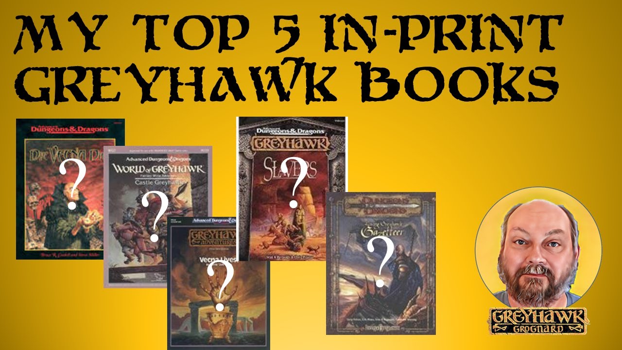 Top 5 Greyhawk Books - In Print