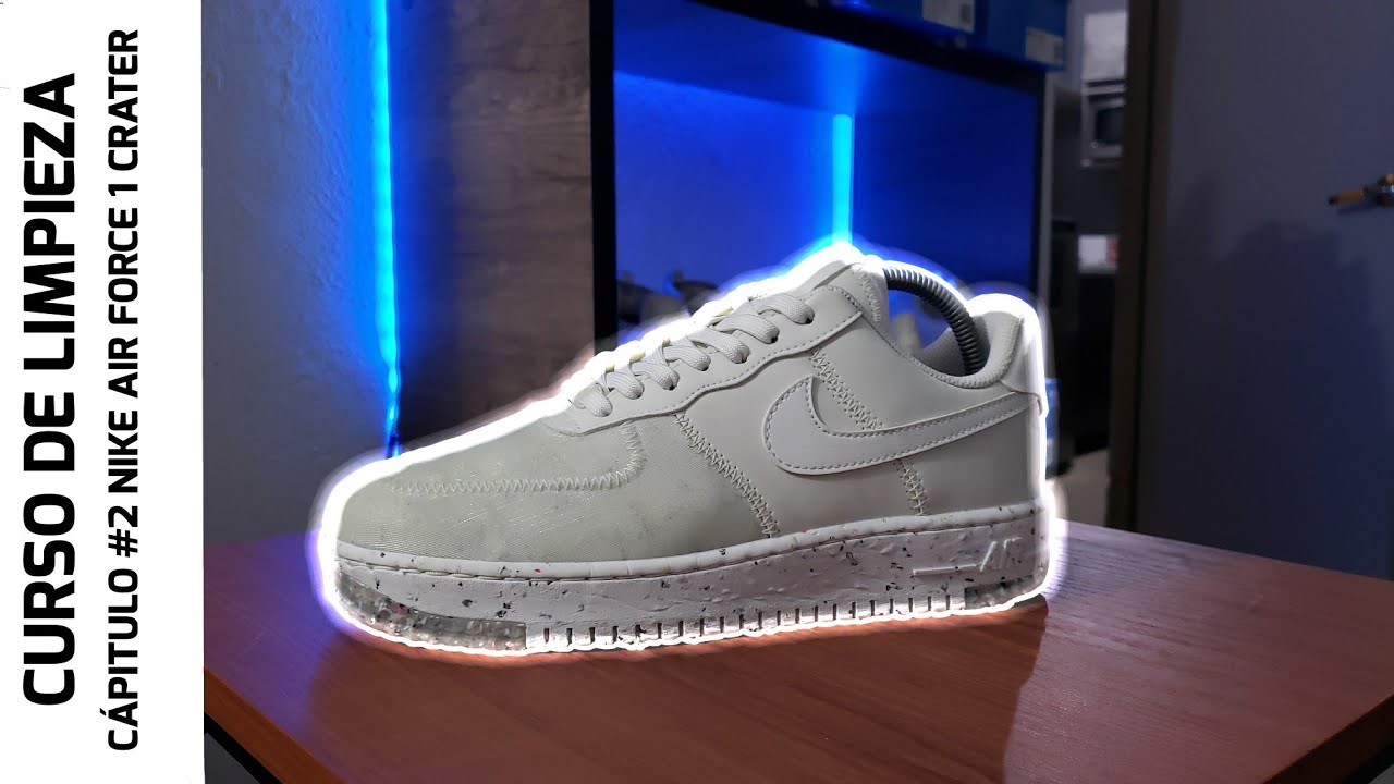 COMO LAVAR NIKE AIR FORCE 1 CRATER CORRECTAMENTE