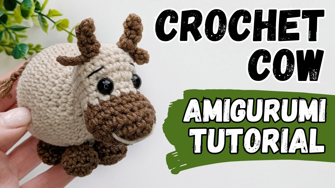 Crochet Cow Amigurumi STEP by STEP Tutorial