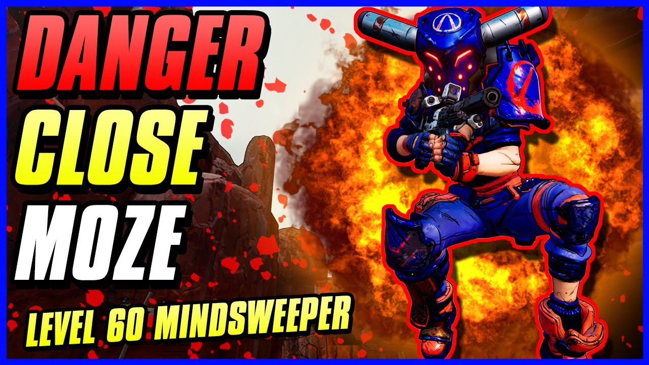 BEST MINDSWEEPER MOZE BUILD FOR MAYHEM 10 | Instakill Bosses, Mobbing, Takedowns | Danger Close Moze