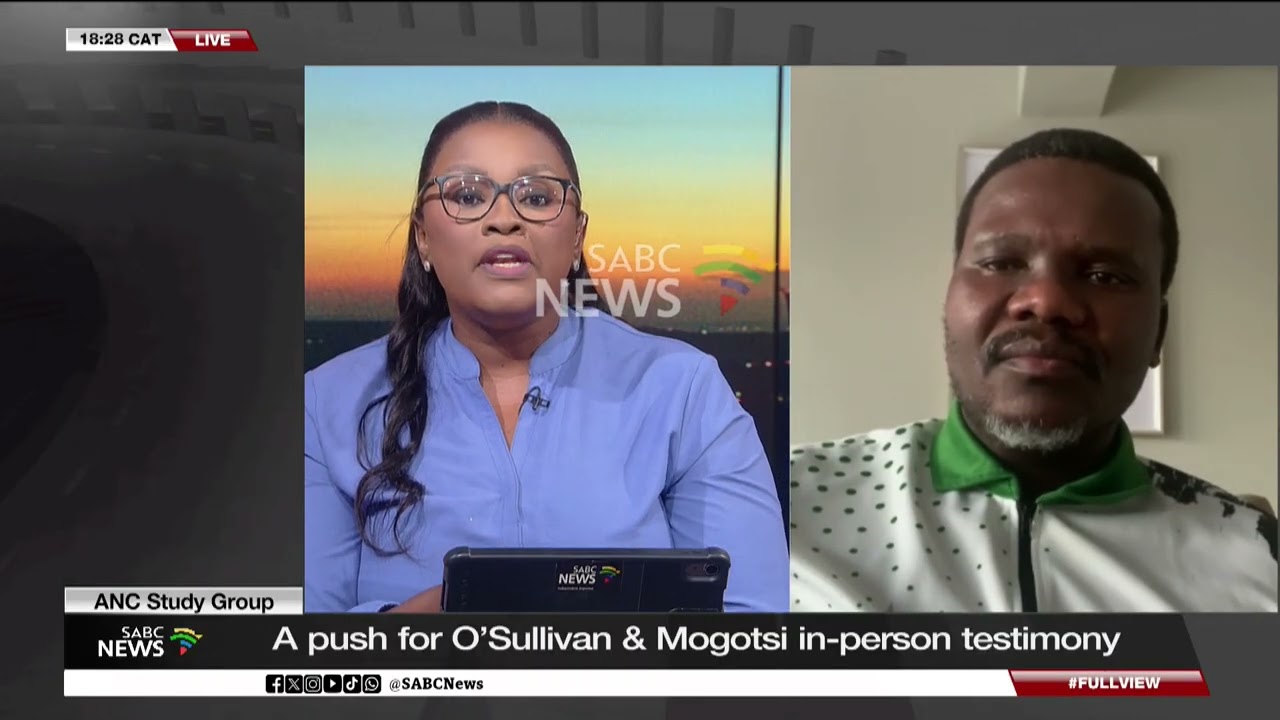 ANC Study Group | A push for O’Sullivan and Mogotsi in-person testimony