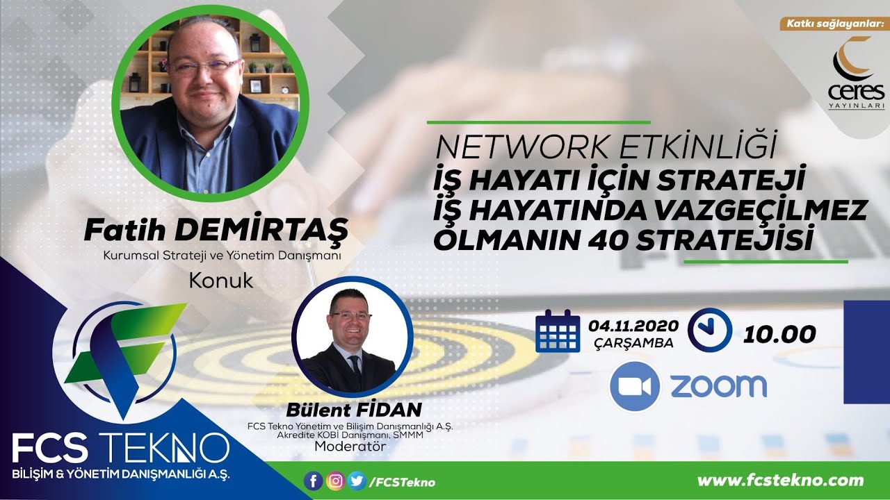 İş Hayatında Vazgeçilmez Olmanın 40 Stratejisi BÖLÜM I * Fatih Demirtaş