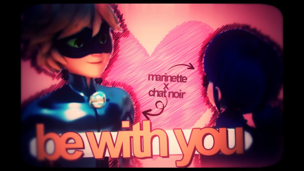 {MCTeam♡} ❤ Be with YOU! ❞ ❣ MariChat Full MEP