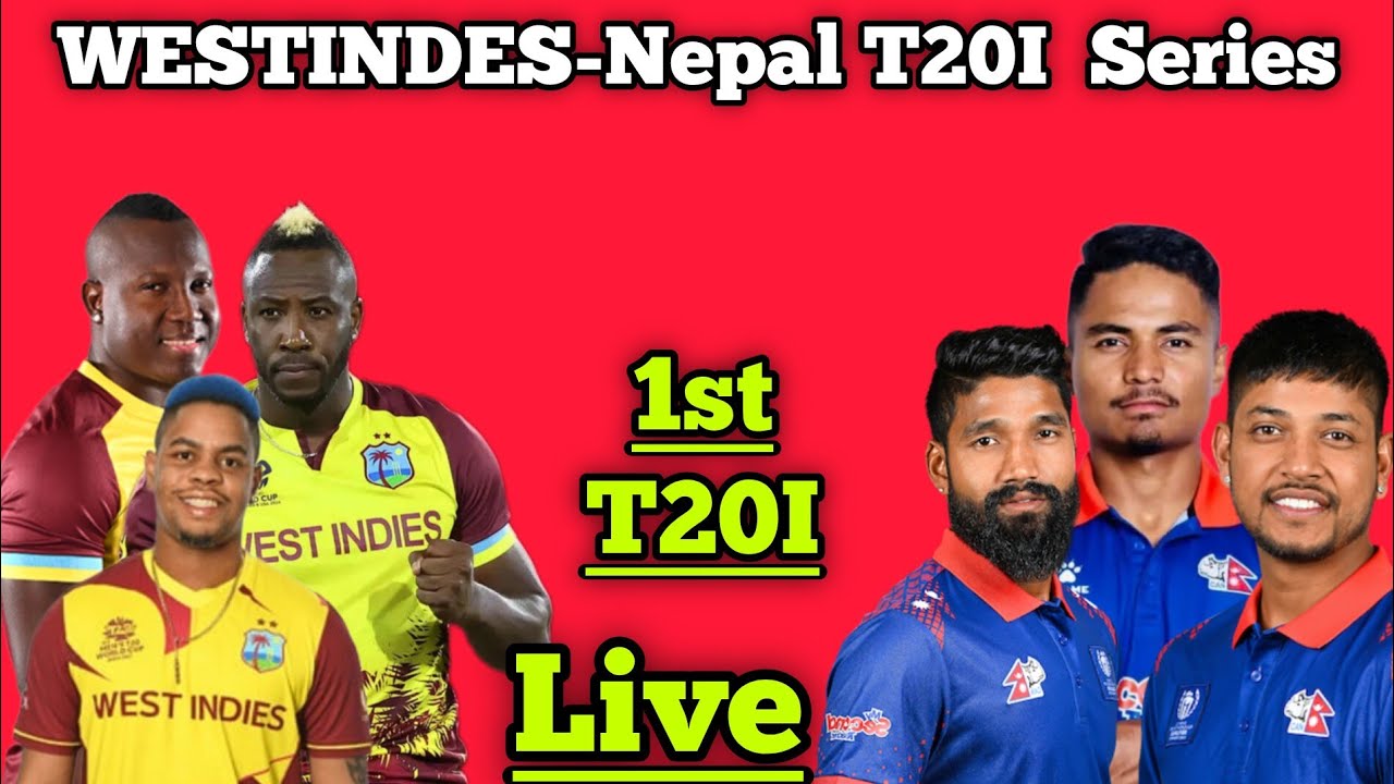 Nepal Vs Westindes T20I Cricket Match Live