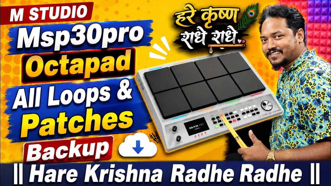 M studio Msp30pro Octapad All Loops & Patches Backup || Hare Krishna Radhe Radhe 🥰🙏