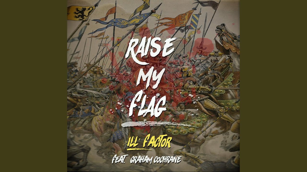 Raise My Flag (feat. Graham Cochrane)