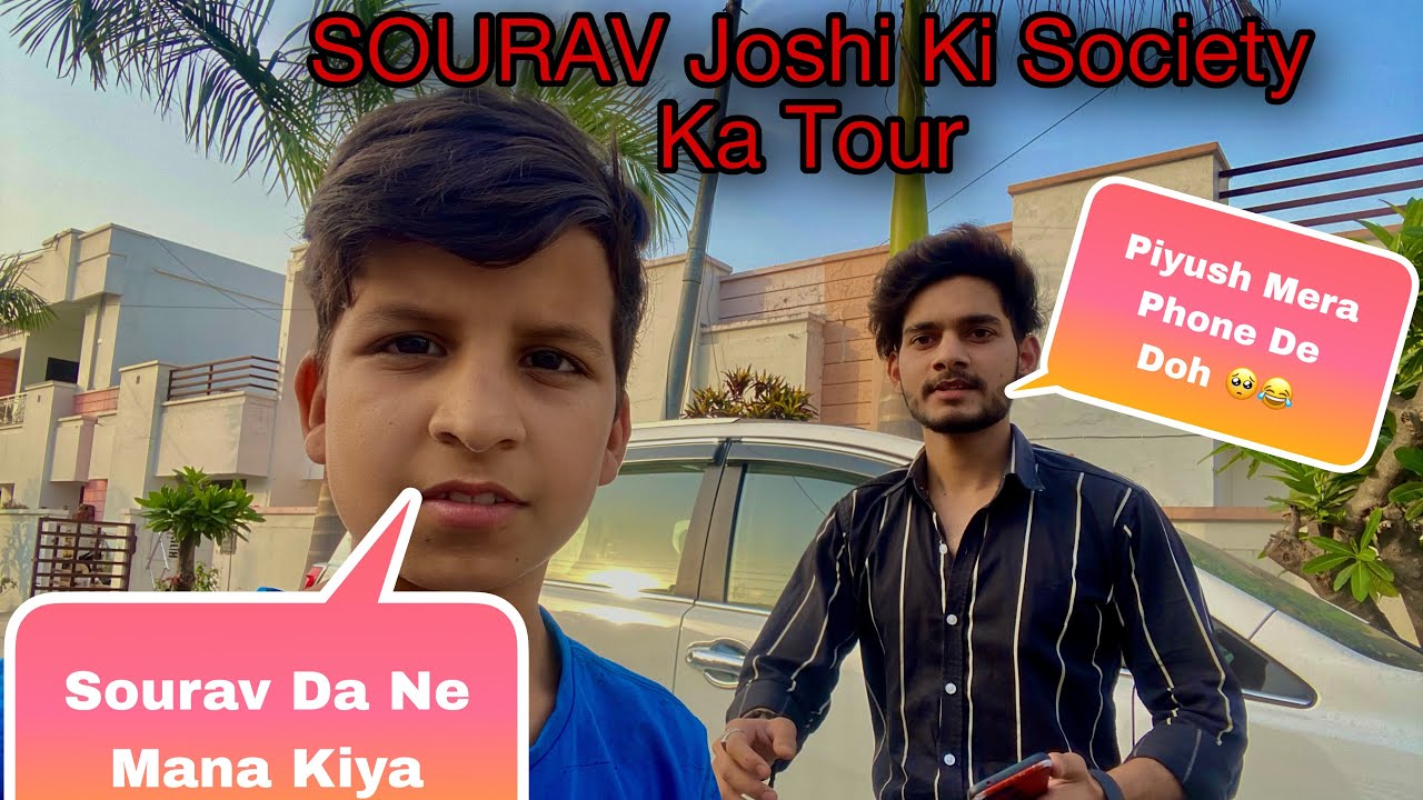 @souravjvlogs  Ki Society  Ka tour Exclusive | 😎 #youtube