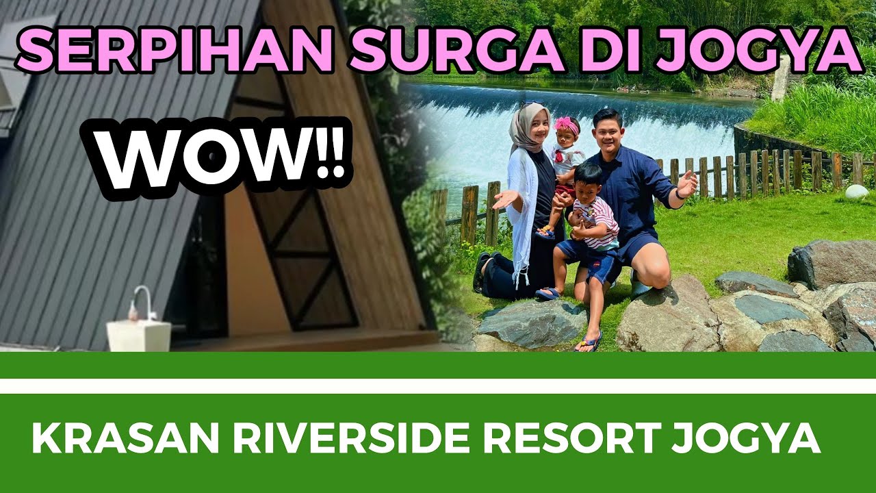 SERPIHAN SURGA DI KOTA JOGYA| Yuk Kita Review ! krasan Riverside Resort Jogyakarta