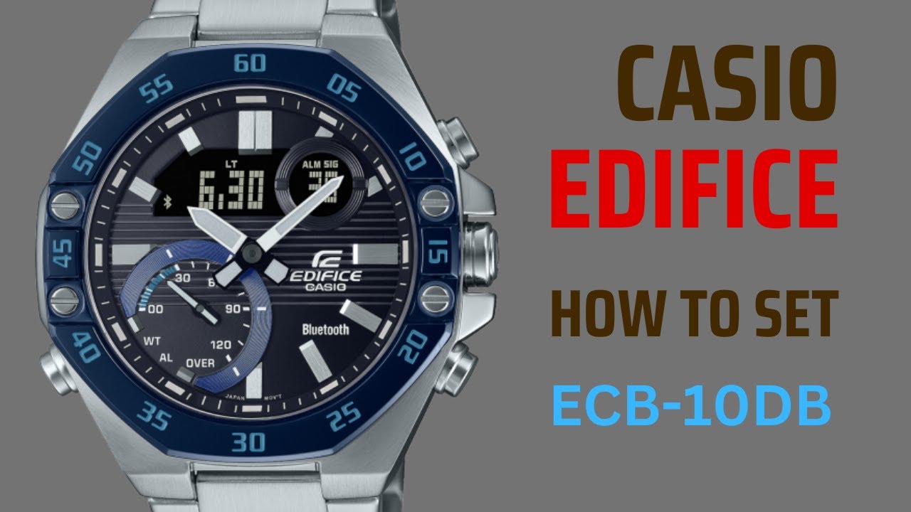 How to set Casio Edifice Blutooth ECB-10DB @timewatchdc