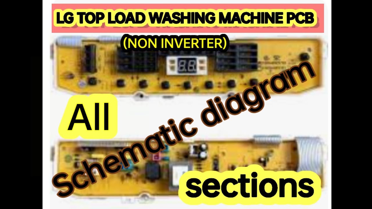(4) 👆👆👆LG Topload Washing machine pcb schematic  diagram with Full Explain 👆👆👆