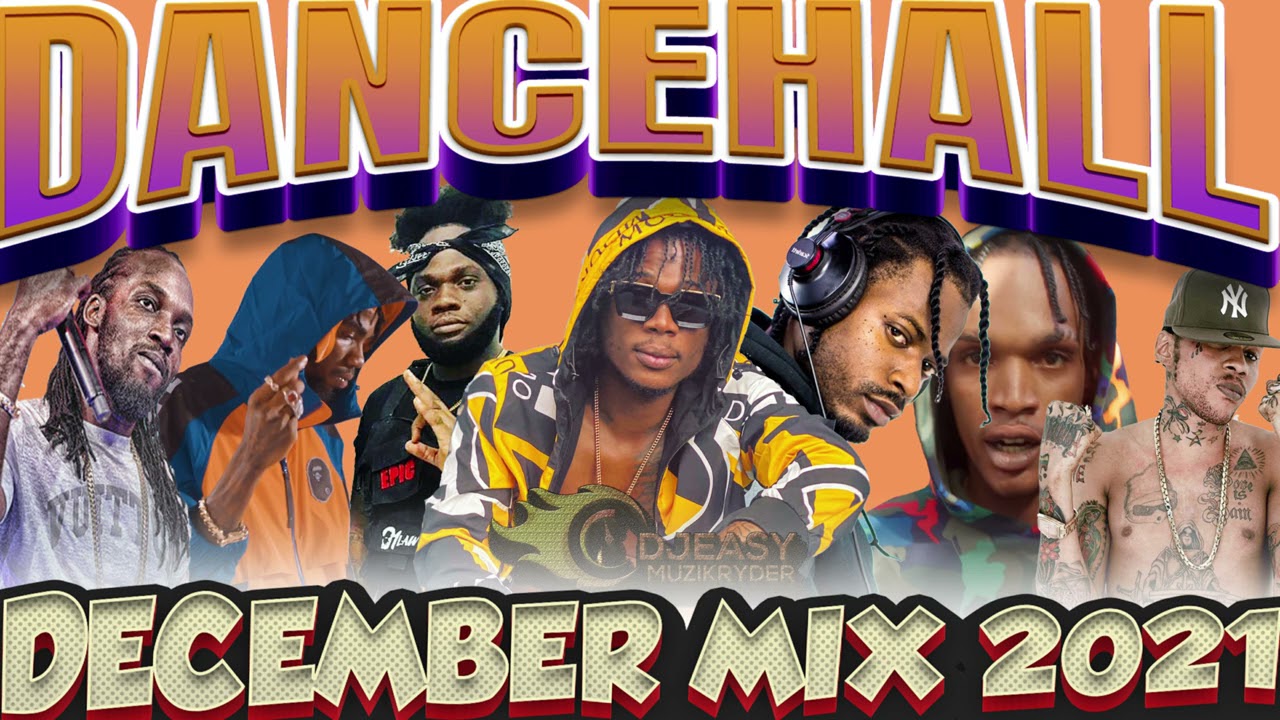 Dancehall Mix December 2021 Dancehall 2021 Mix Masicka,Vybz Kartel,Skeng,Chronic Law,Aidonia,Govana,