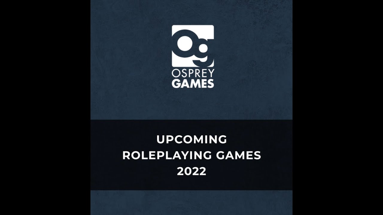 Upcoming Roleplaying Games 2022
