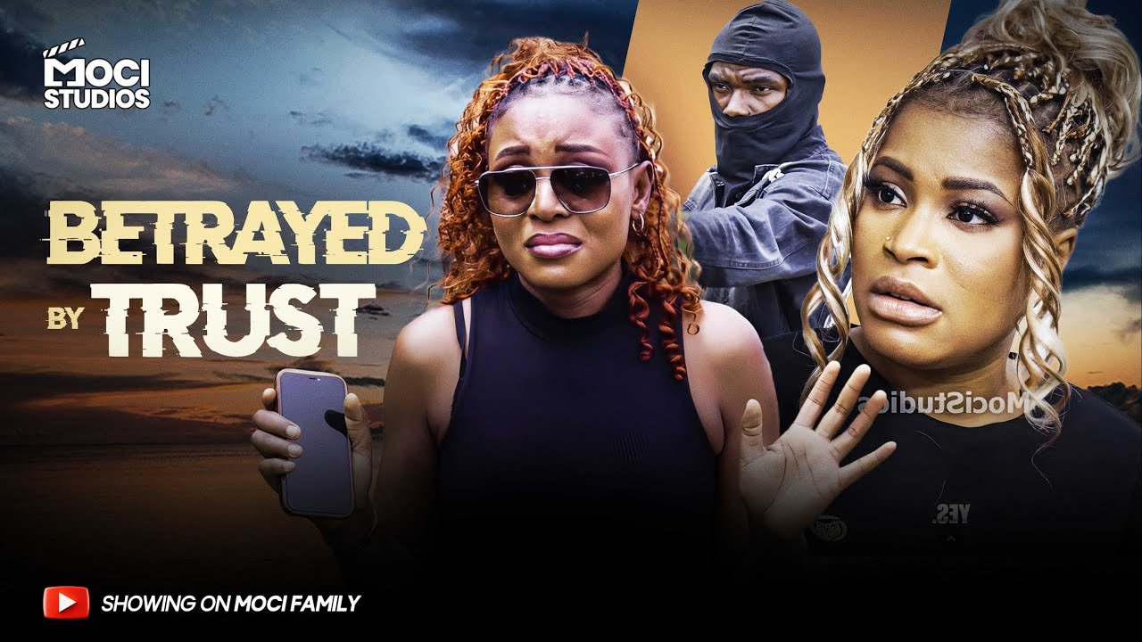 Lady Sets Up Best Friend, The End Will Shock You (BETRAYED BY TRUST) | FULL MOVIE