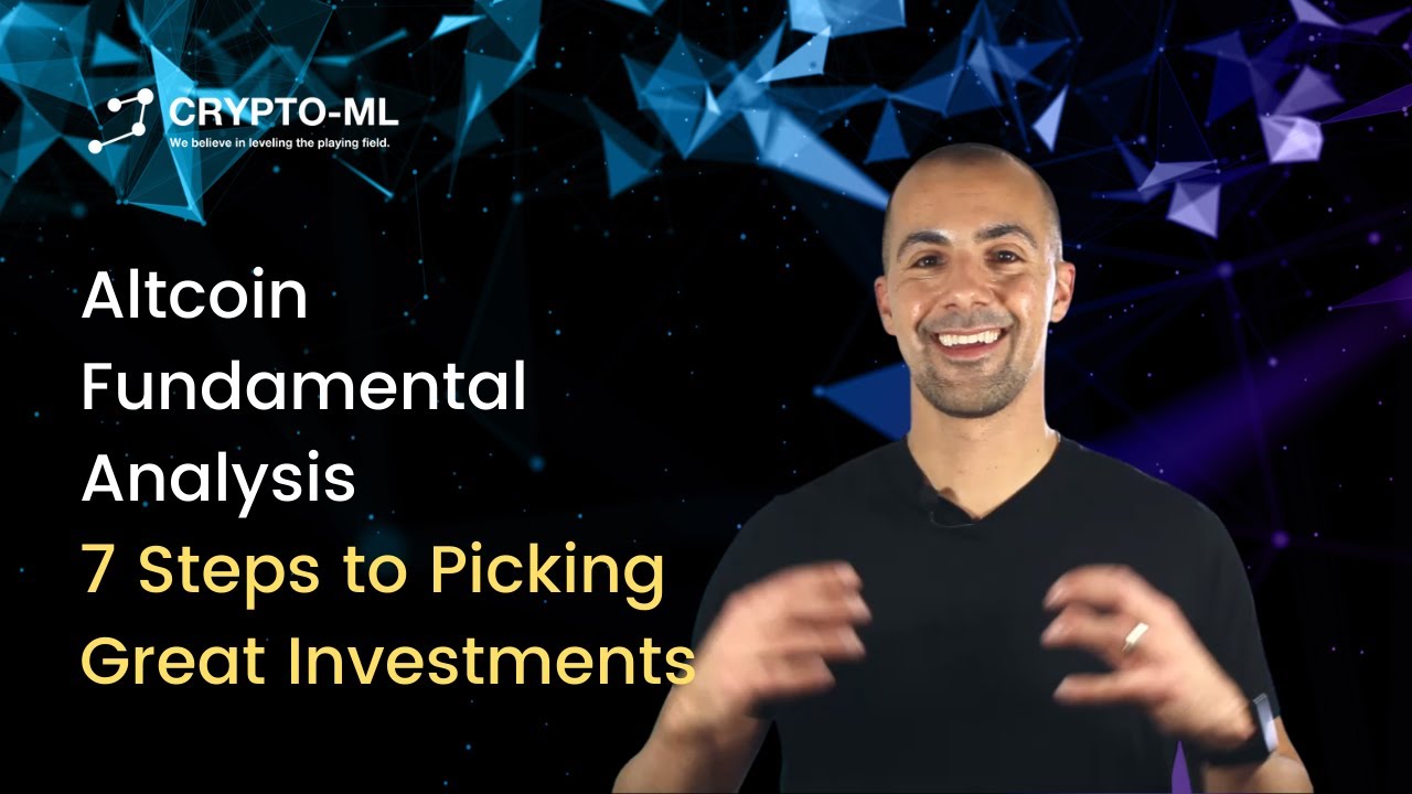 Altcoin Fundamental Analysis: 7 Steps to Picking Great Investments