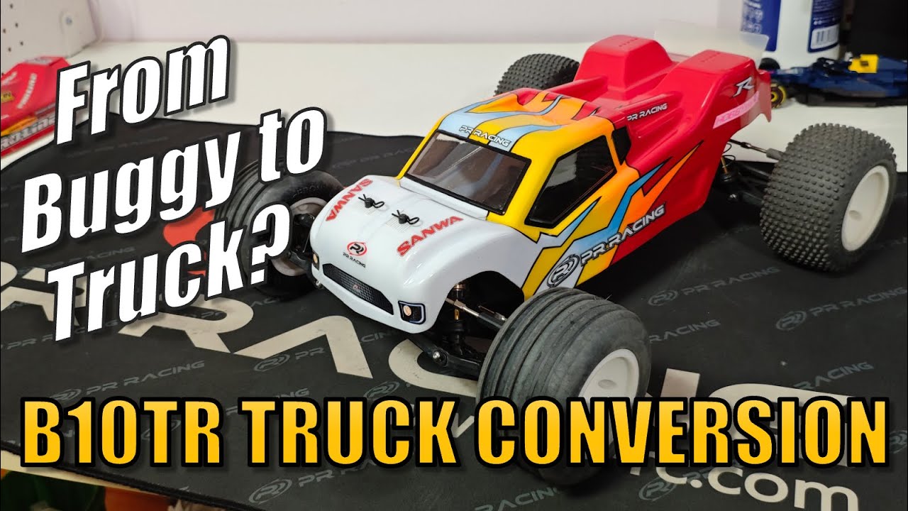 PR RACING PR B10R 2wd Offroad Buggy | B10TR Truck Conversion
