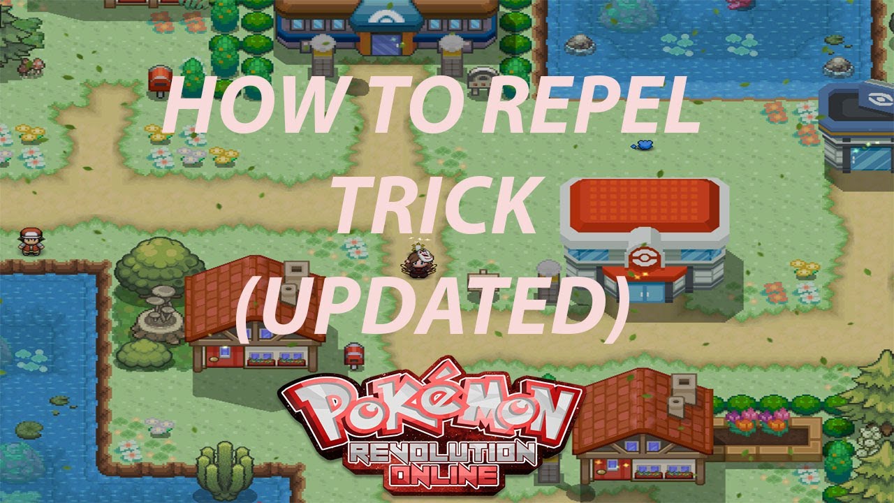Beginner's Guide: How to Repel Trick UPDATED - Pokemon Revolution Online