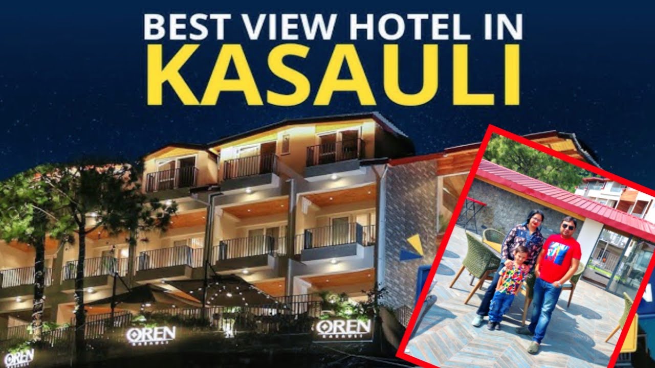 OREN Kasauli || Valley View Rooms With jacuzzi & Private Balcony in Kasauli || Best Hotal 