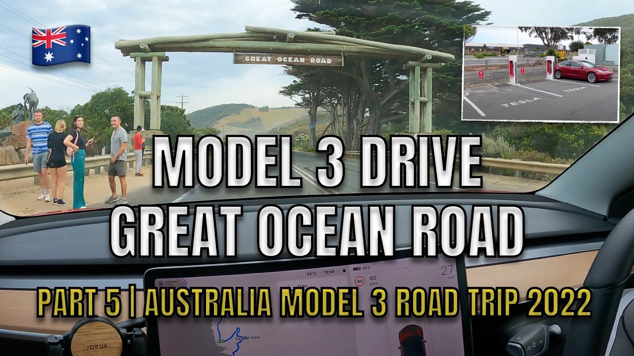 PART 5: MODEL 3 DRIVE GREAT OCEAN ROAD AUSTRALIA IN 2022 BY TESLA TOM