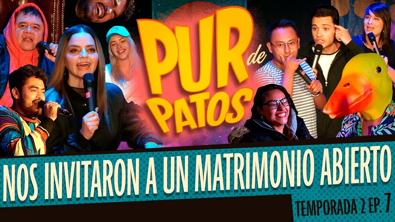 Nos INVITARON a tener un MATRIMONIO ABIERTO - Pur de Patos T2 - Ep. 7