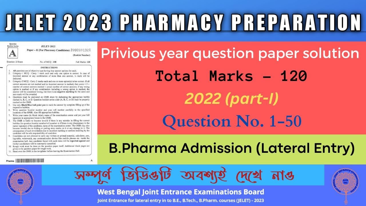 JELET PREVIOUS YEAR QUESTION PAPER SOLUTION|JELET 2022 PART-I(1-50)|JELET PHARMACY PREPARATION