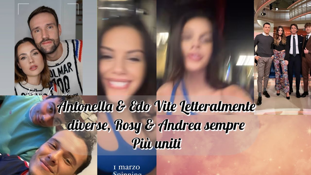 Antonella & Edo Vite Letteralmente diverse, Rosy & Andrea sempre Più uniti💕  #zengavò #zengalisi