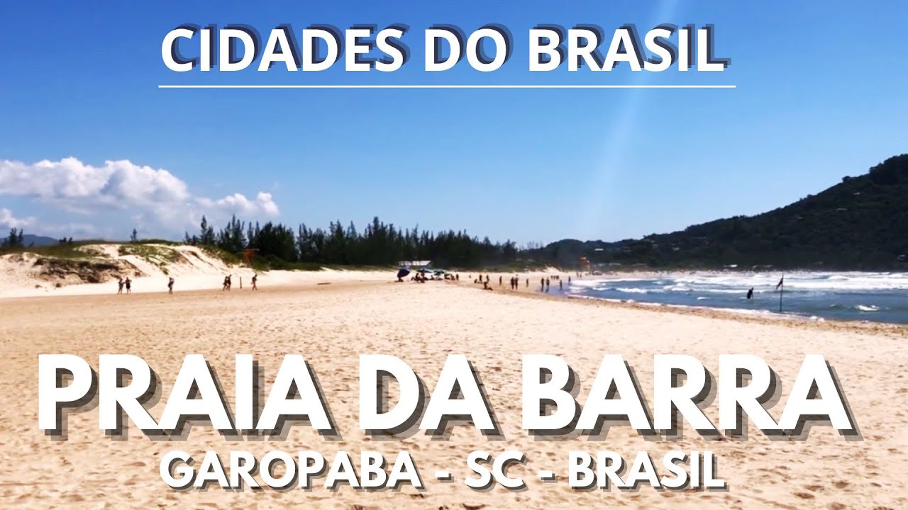 PRAIA DA BARRA - GAROPABA - SANTA CATARINA