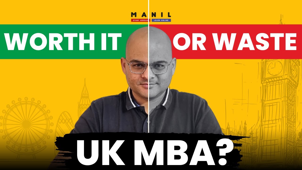 Is the UK MBA really worth your time  | Study Abroad 