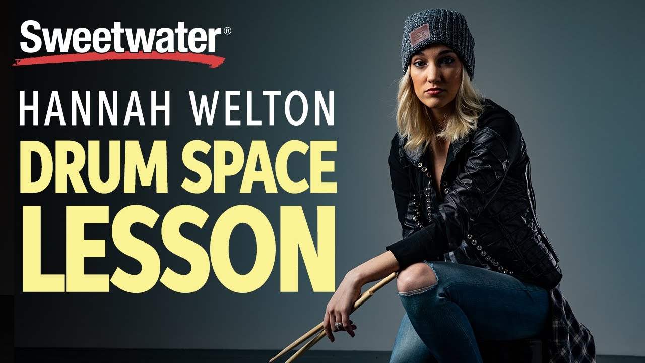 Hannah Welton Teaches Drum Space & Its Importance | Drum Lesson