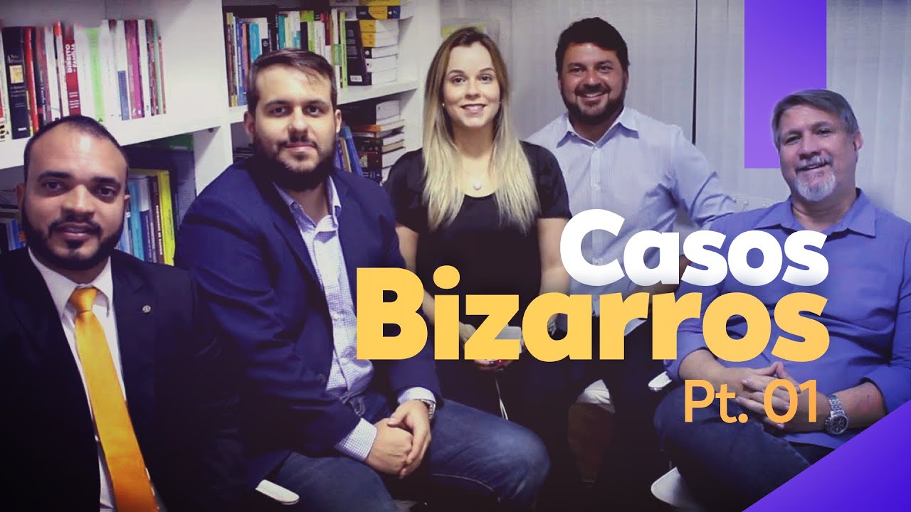 CASOS BIZARROS - PARTE 1