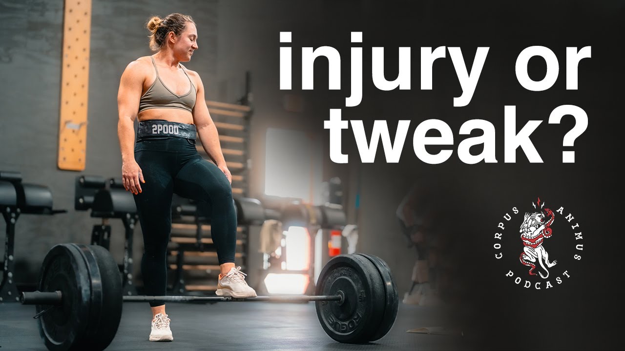 How to Train Through a "Tweak" in CrossFit | EP. 222