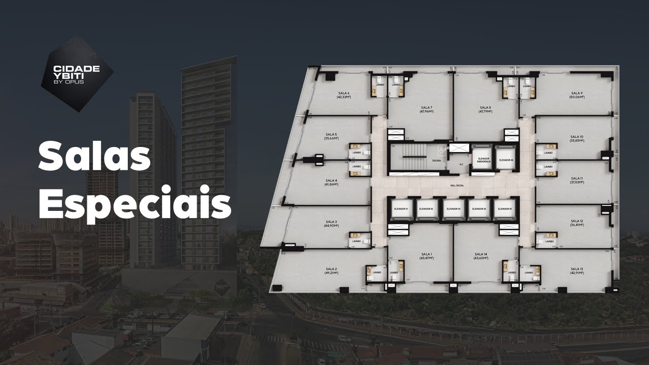 Cidade Ybiti by Opus | Salas Especiais