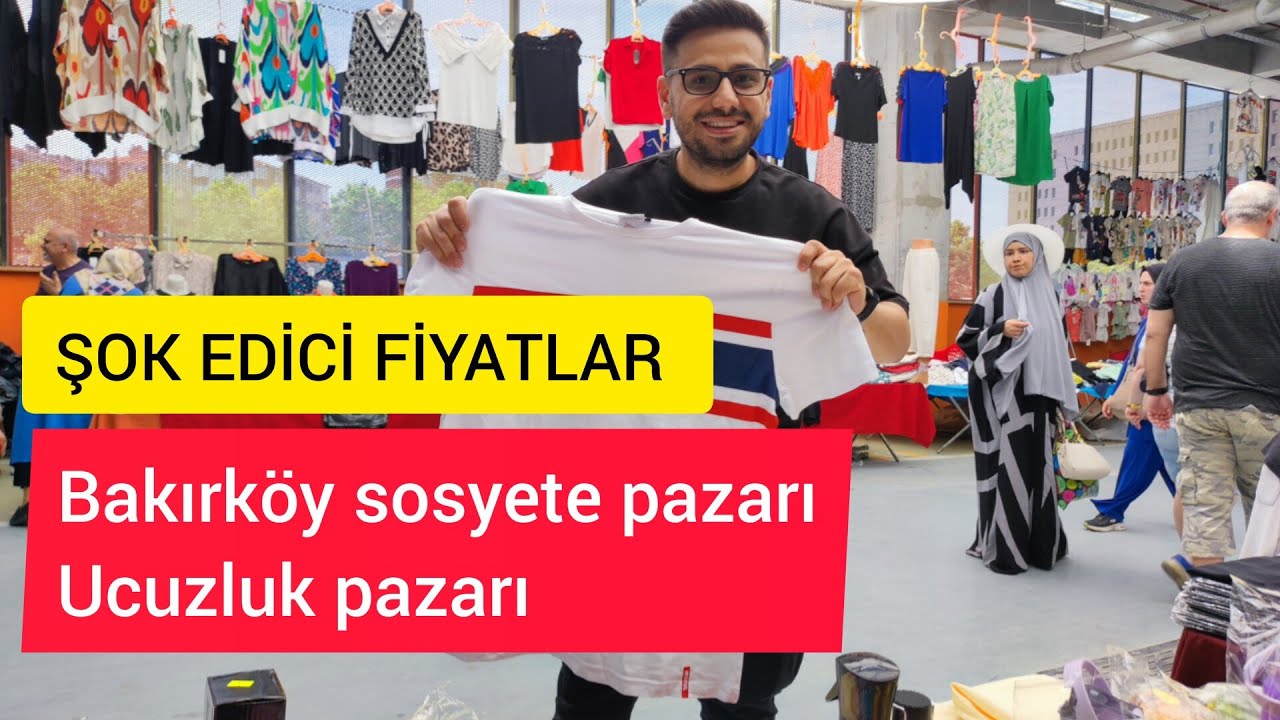 İstanbul'da gidilmesi gereken bir pazar ! Bakırköy sosyete pazarı ! hem kaliteli hem Uygun