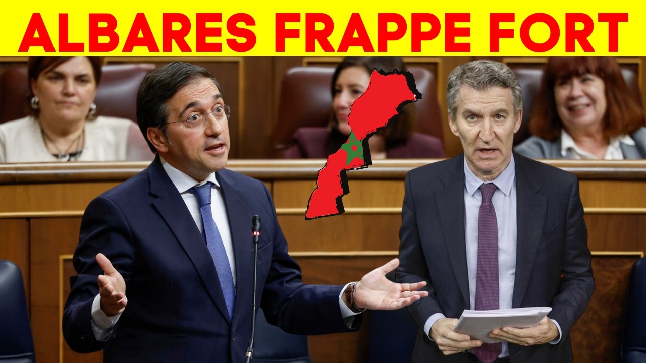Albares explose au Parlement : le PP pris en flagrant double discours sur le Sahara