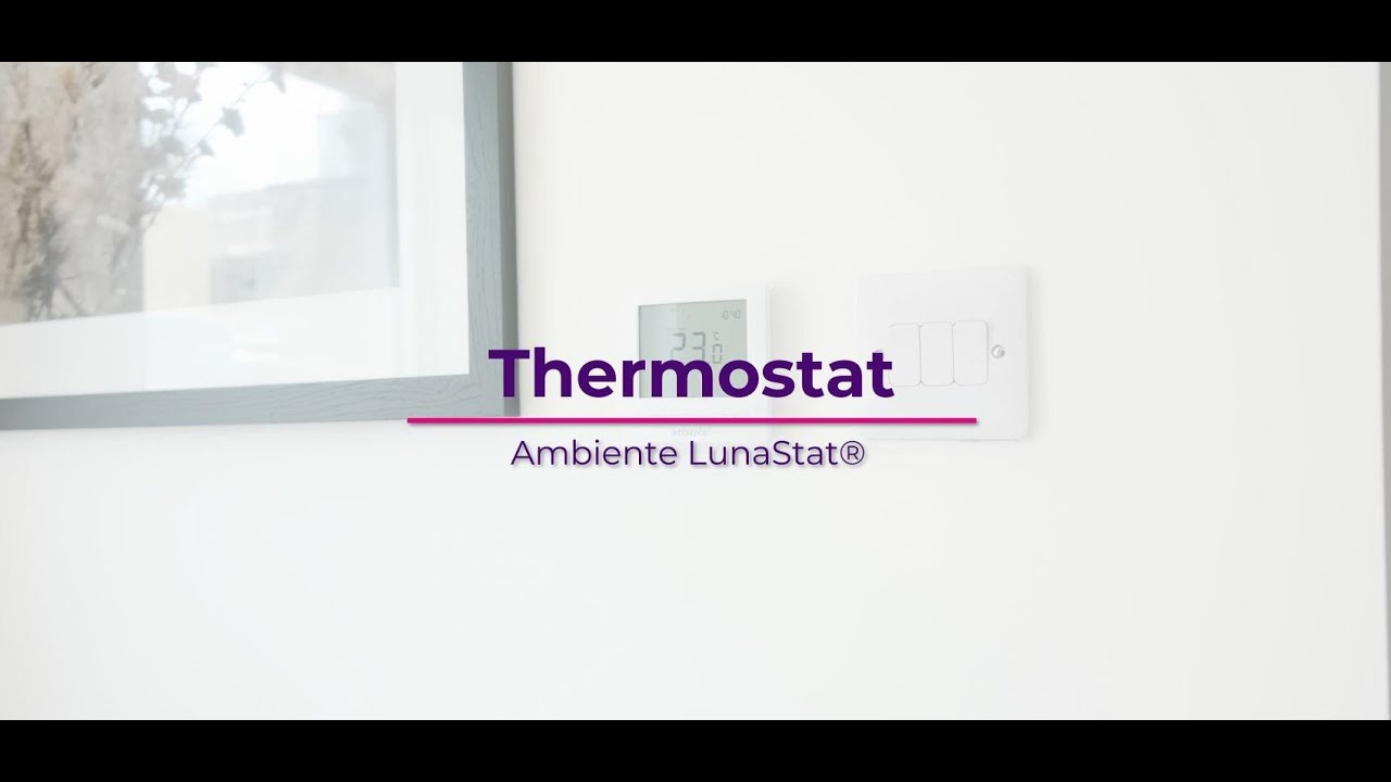 Thermostat (Ambiente Lunastat)