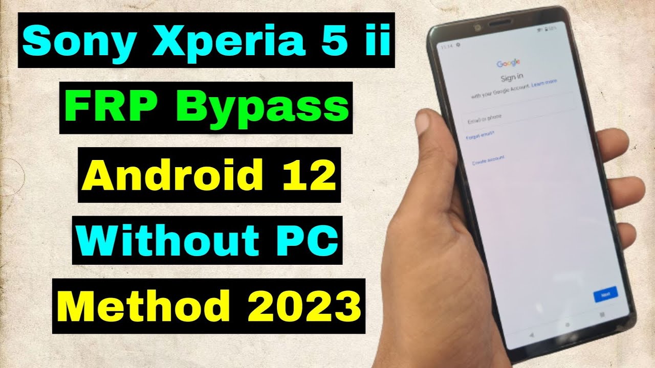 Sony Xperia 5 II FRP Unlock/Bypass Google Account Lock Android 12 Without PC | Sony Xperia 5 II Frp