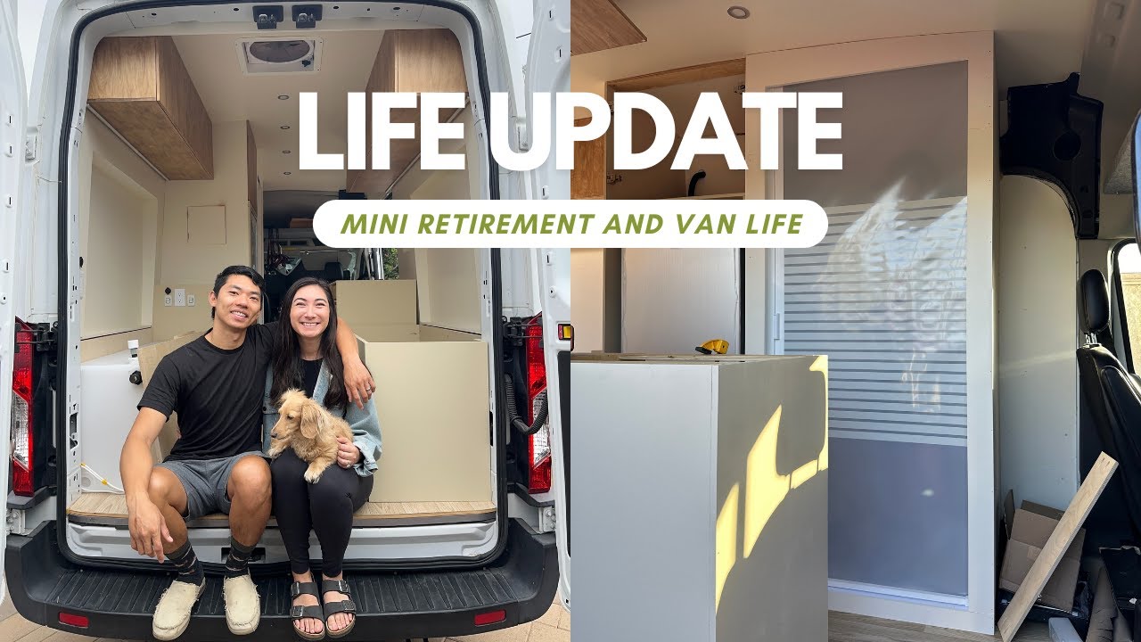 We Quit Our Jobs! Life Update - Mini Retirement/Gap Year & Van Tour