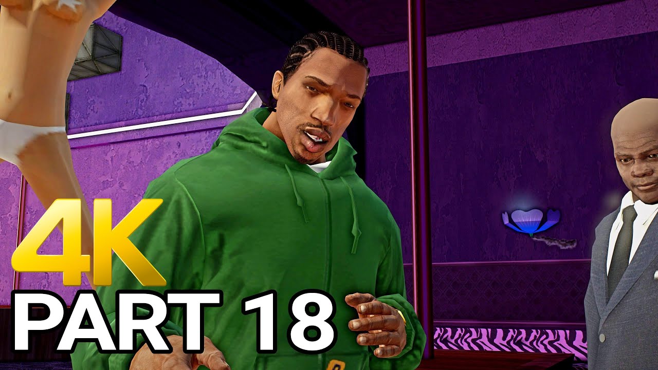 GTA San Andreas Gameplay Walkthrough Part 18 - Grand Theft Auto San Andreas PC 4K 60FPS