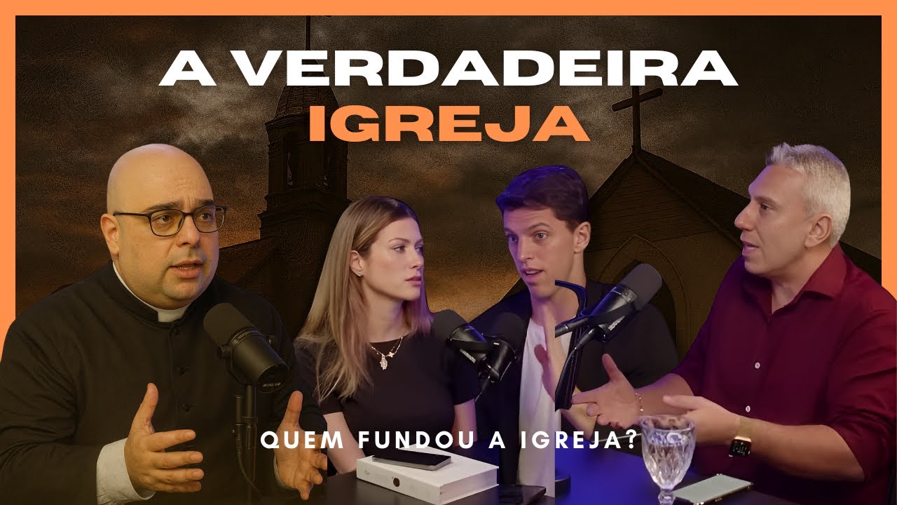 A VERDADE SOBRE A IGREJA CATÓLICA E AS IGREJAS EVANGÉLICAS