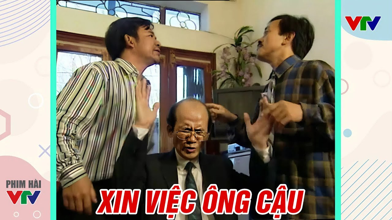 Gặp nhau cuối tuần - XIN VIỆC ÔNG CẬU - Hài Giang Còi, Quang Tèo, Phạm Bằng - Hài VTV hay nhất 2025