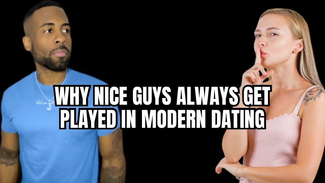 Why Nice Guys Are More Likely to Get Cheated On | Modern Dating Truths
