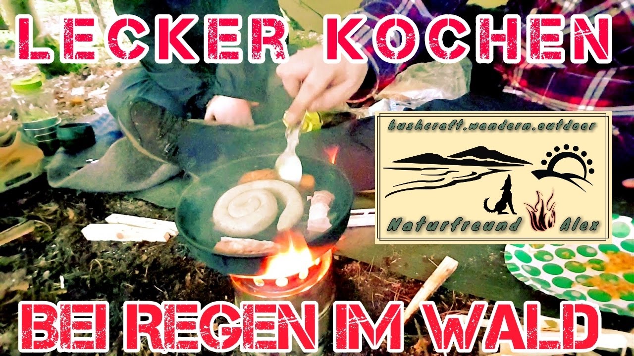 Bei Regen gemütlich kochen im Wald