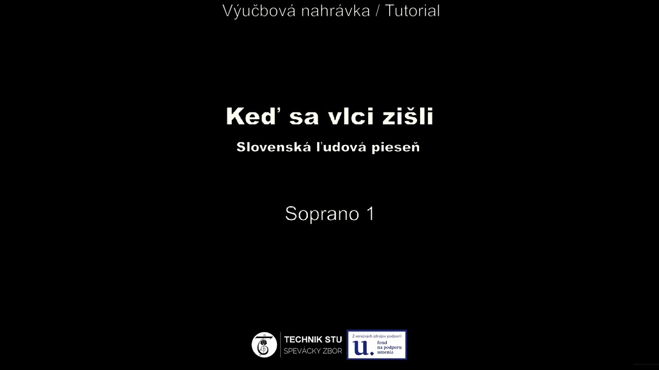 Soprano 1 tutorial: Keď sa vlci zišli - Slovenská ľudová pieseň - Eugen Suchoň (Slovak music)