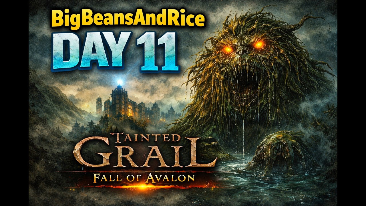 Tainted Grail Day 11