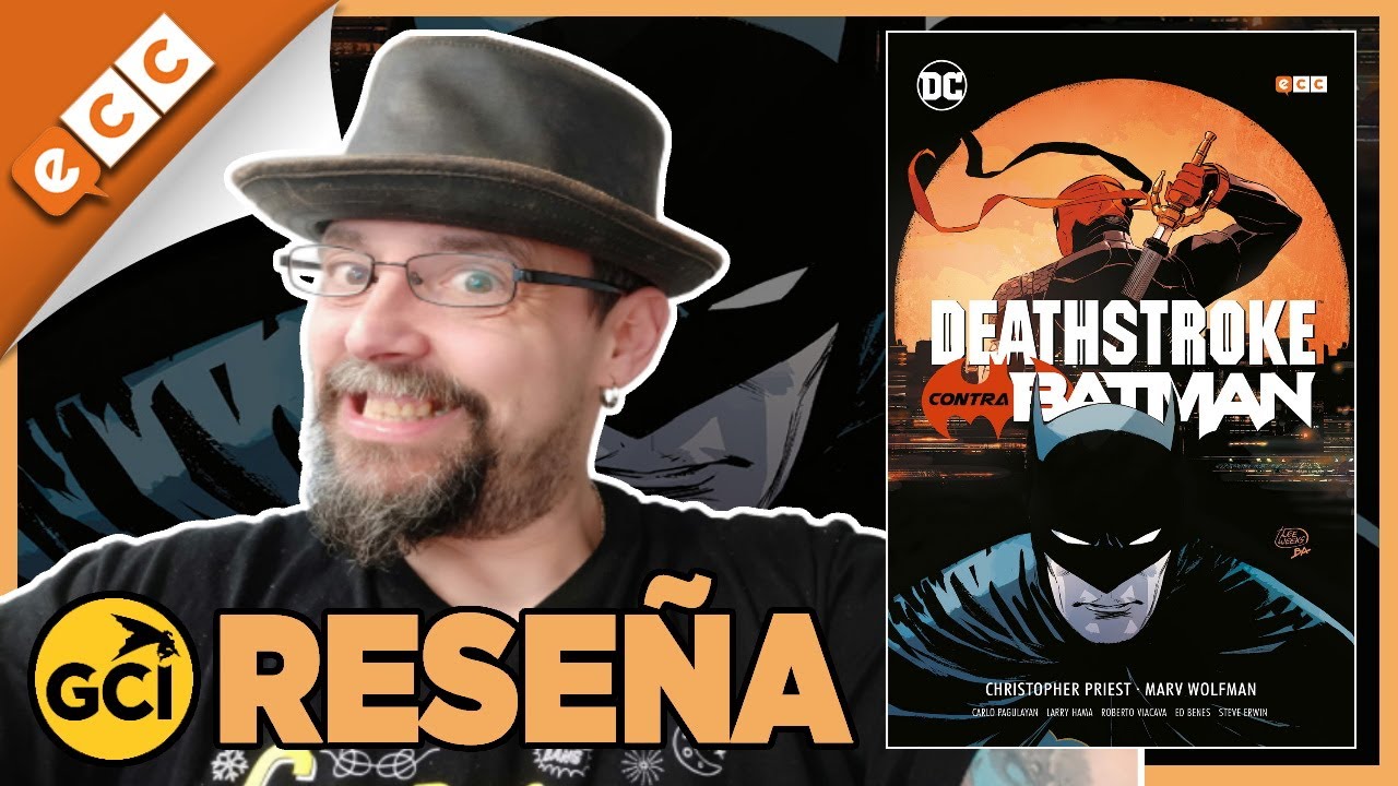 DEATHSTROKE contra BATMAN | ECC Ediciones : 🥊El COMBATE que no vimos en el CINE🥊 | Rese&ntilde;a