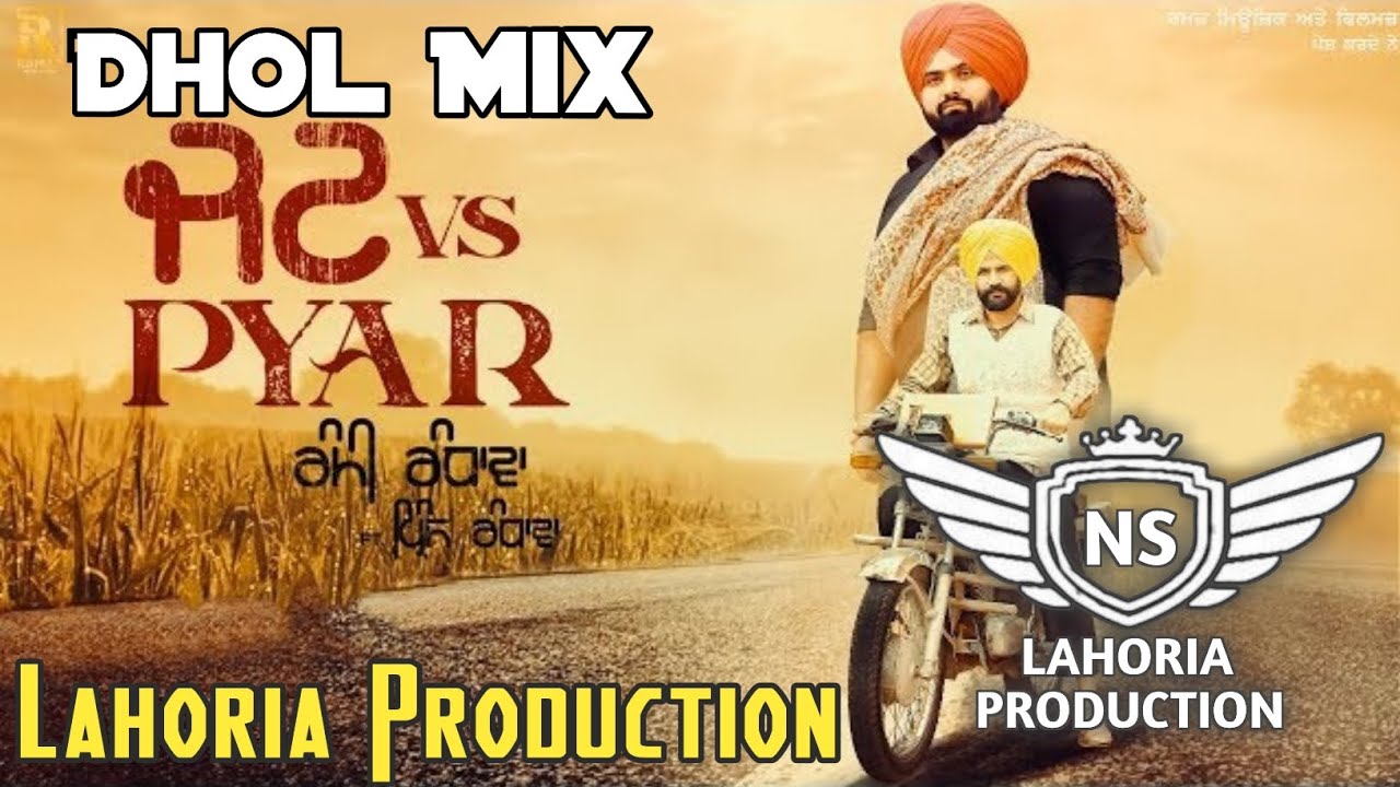 Jatt vs Pyar Dhol Mix Ft NS Lahoria Production New Punjabi Song 2024 Original Remix