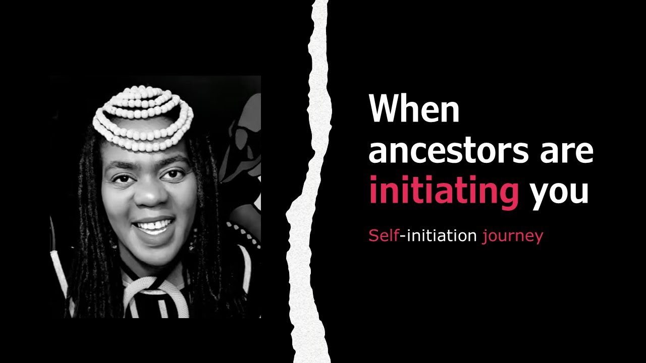 When ancestors are Initiating you this will happen - Self-initiation